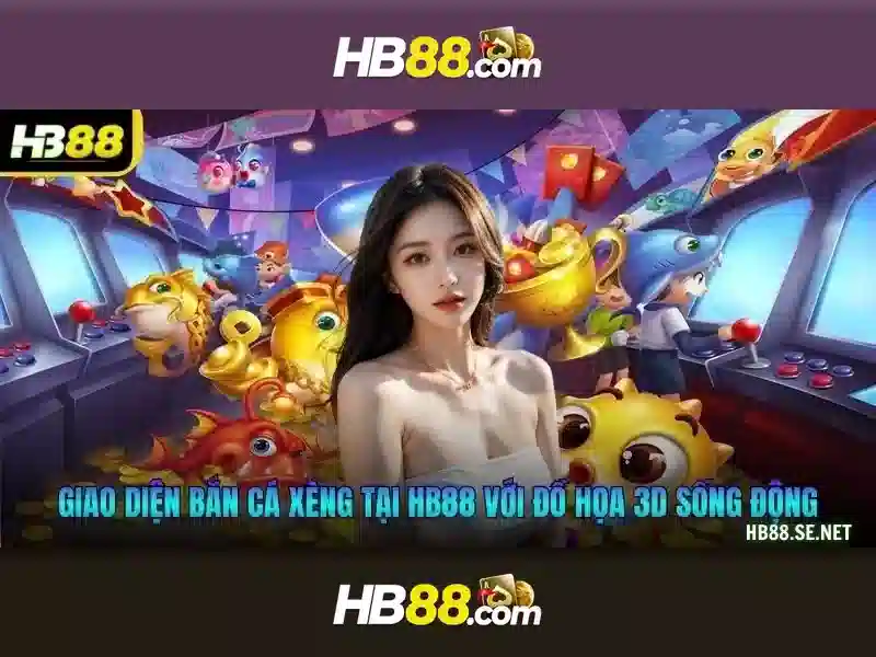 HB88: Nền tảng giải trí trực tuyến đáng tin cậy