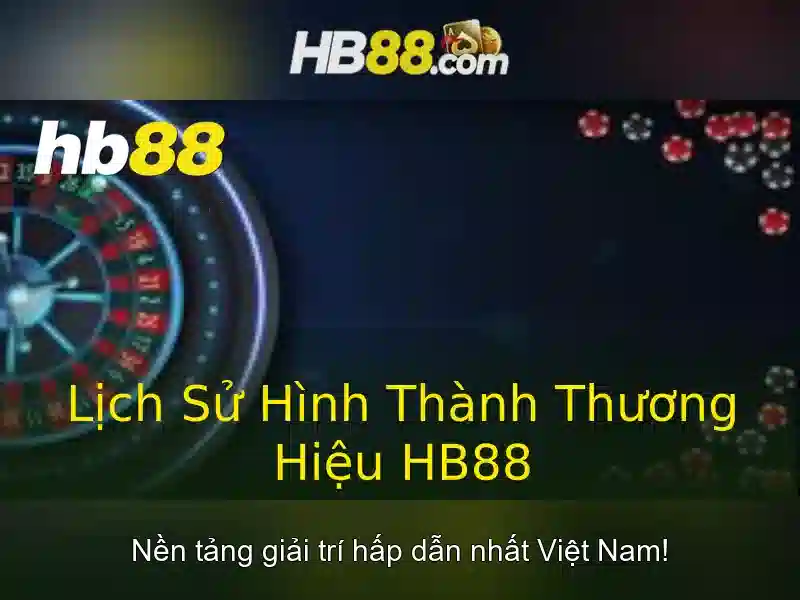 hb88: Gioi thieu nha cai online va ca do tren Internet